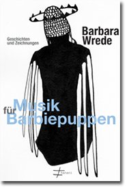 Barbara Wrede: Musik für Barbiepuppen | Hanani