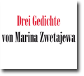 Iwona Mickiewicz: 3 Gedichte von Marina Zwetajewa | JK Verlag